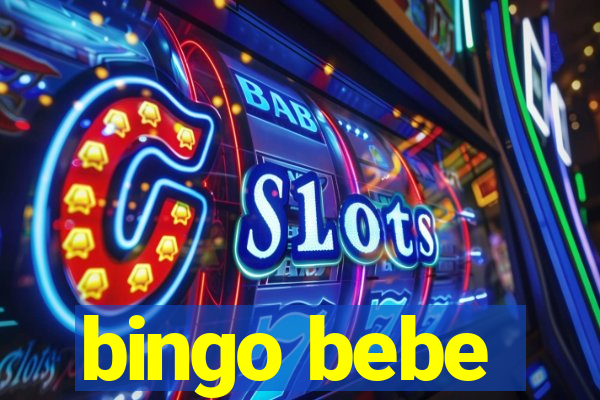 bingo bebe