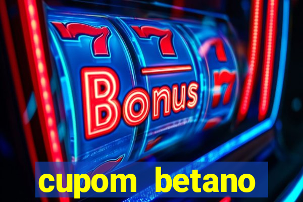 cupom betano rodadas gratis