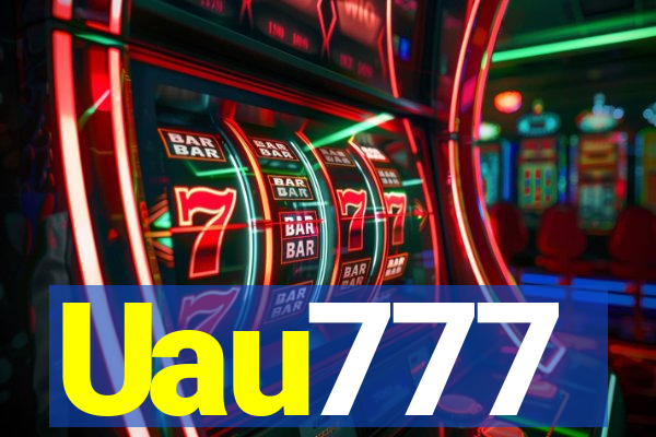 Uau777