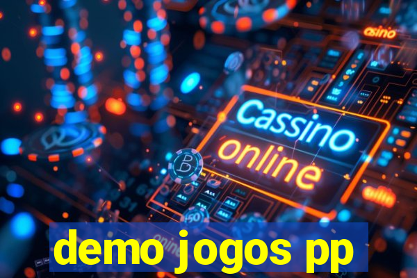 demo jogos pp