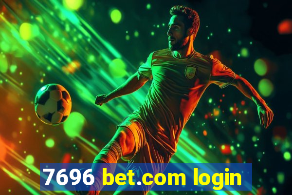 7696 bet.com login