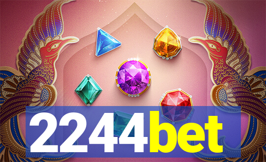 2244bet