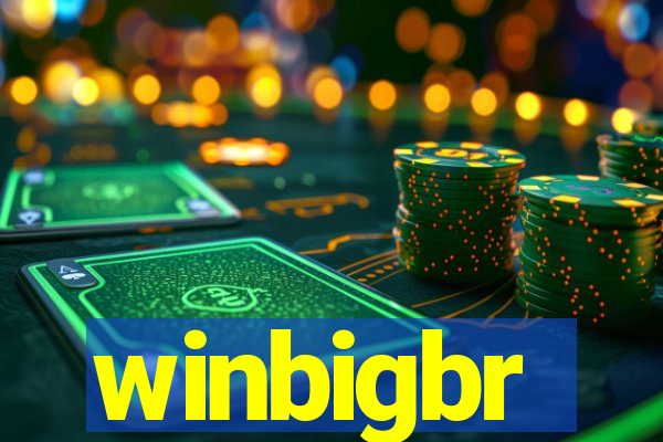 winbigbr