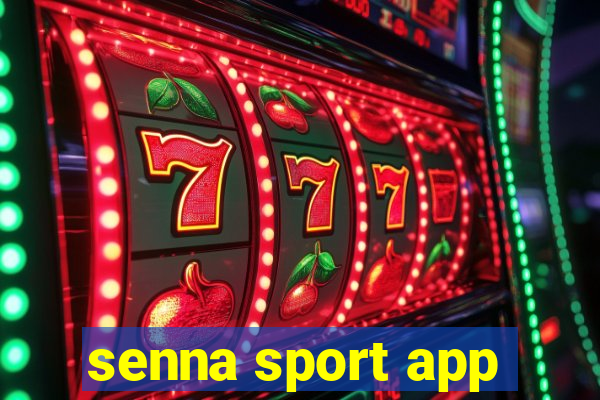 senna sport app