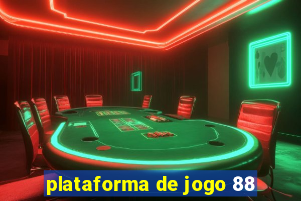 plataforma de jogo 88