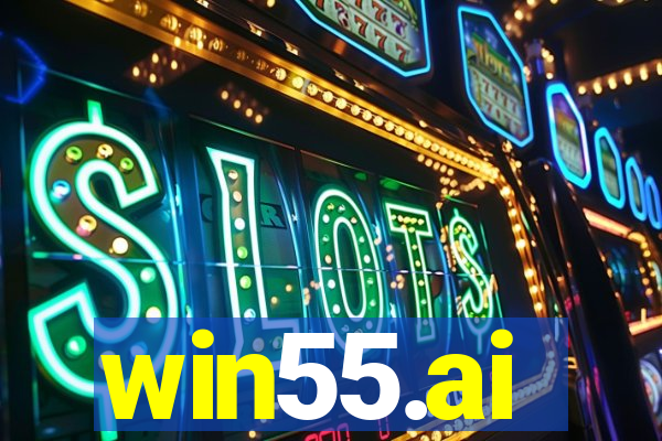 win55.ai