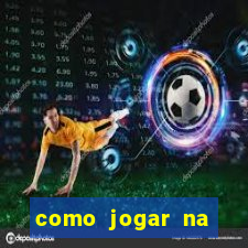 como jogar na plataforma do tigre