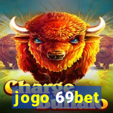 jogo 69bet