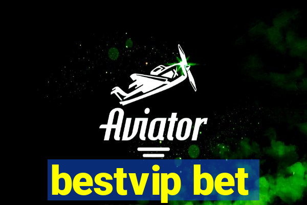 bestvip bet