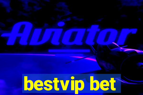 bestvip bet