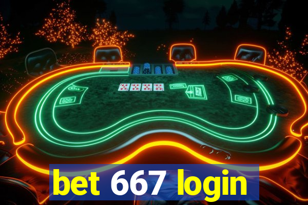 bet 667 login