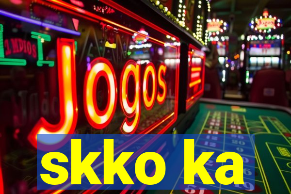 skko ka