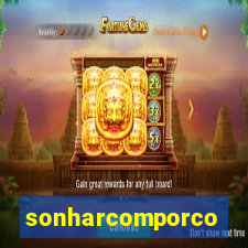 sonharcomporco