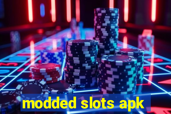 modded slots apk