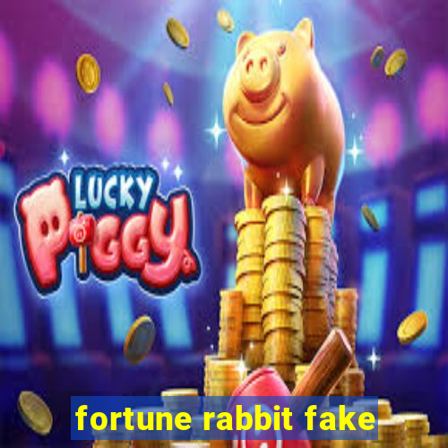 fortune rabbit fake