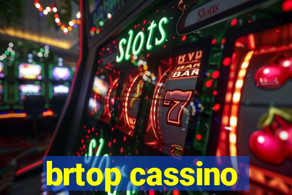 brtop cassino