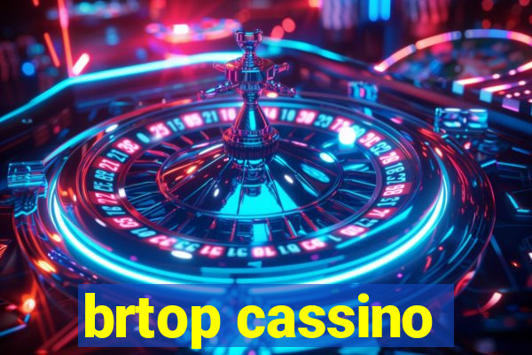 brtop cassino