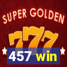 457 win