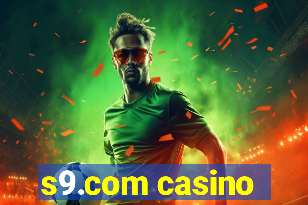 s9.com casino