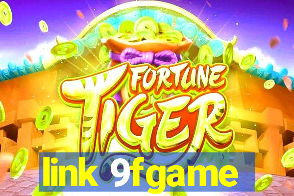 link 9fgame