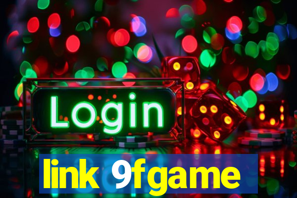 link 9fgame