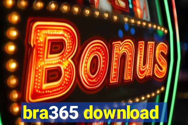 bra365 download