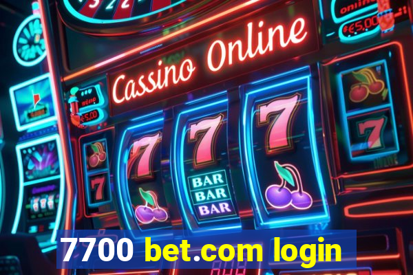 7700 bet.com login