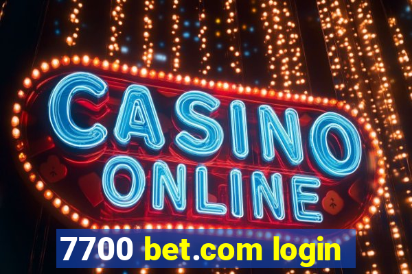 7700 bet.com login