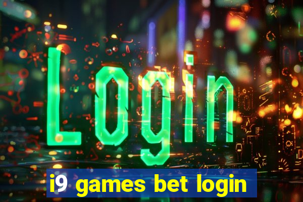 i9 games bet login