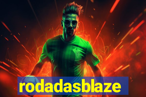 rodadasblaze