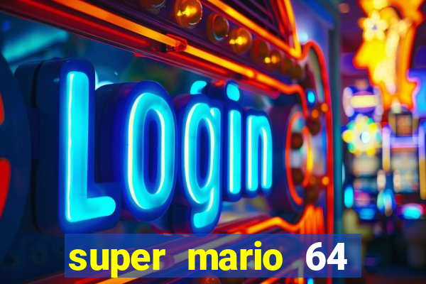 super mario 64 beta jogar