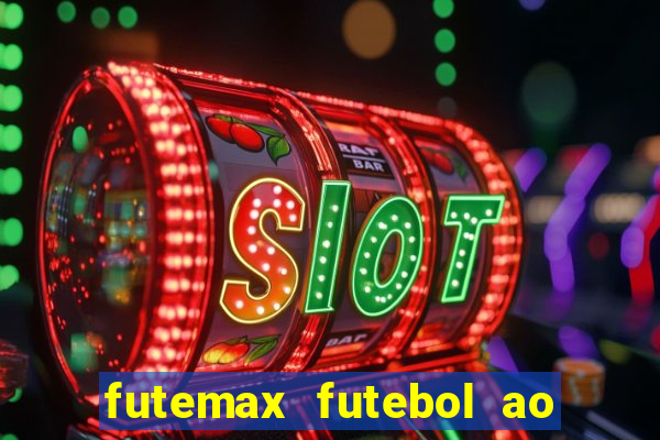 futemax futebol ao vivo brasil