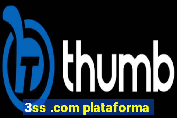 3ss .com plataforma