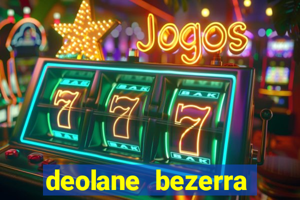 deolane bezerra plataforma de jogos