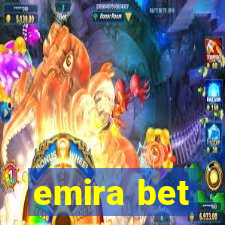 emira bet