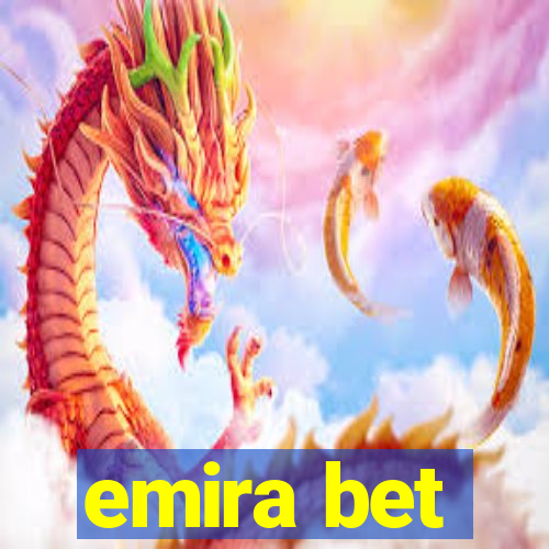 emira bet