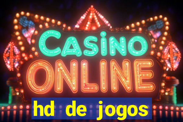 hd de jogos aliexpress - download