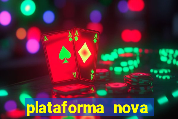 plataforma nova pagando bet