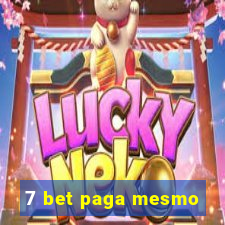 7 bet paga mesmo