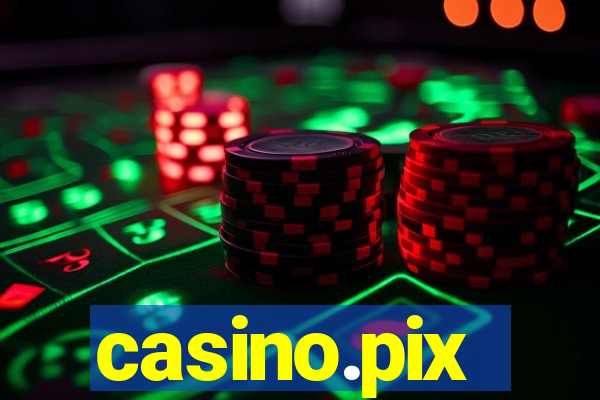 casino.pix