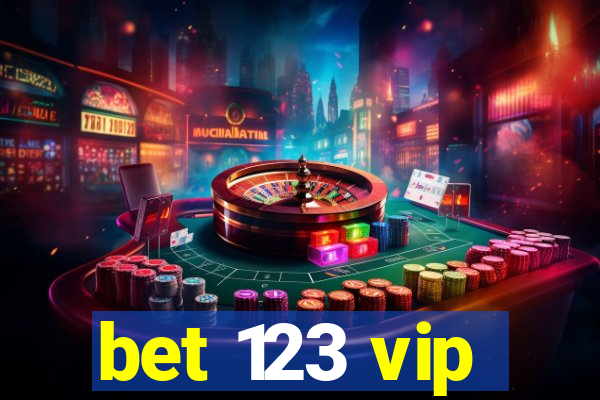 bet 123 vip