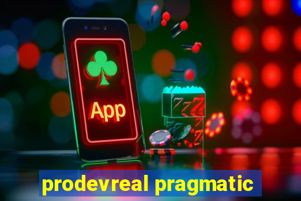 prodevreal pragmatic