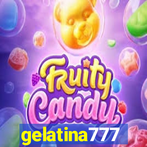 gelatina777