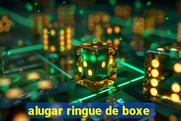 alugar ringue de boxe