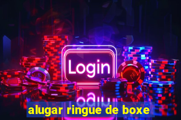 alugar ringue de boxe