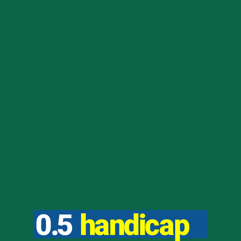 0.5 handicap