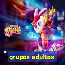 grupos adultos