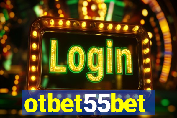 otbet55bet