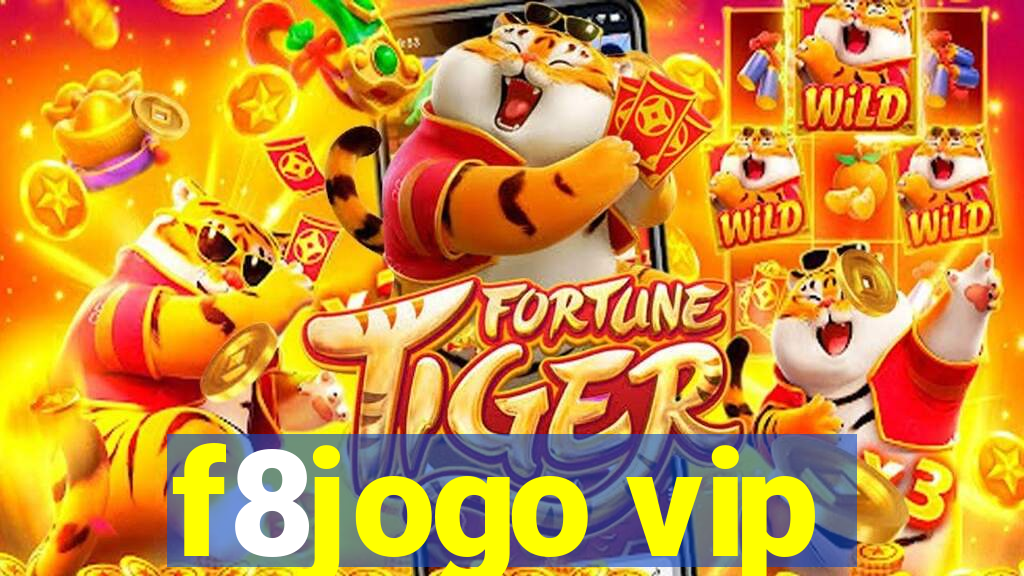 f8jogo vip