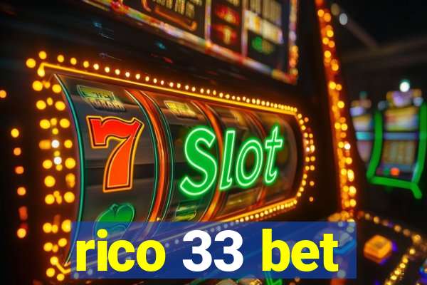 rico 33 bet